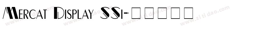 Mercat Display SSi字体转换